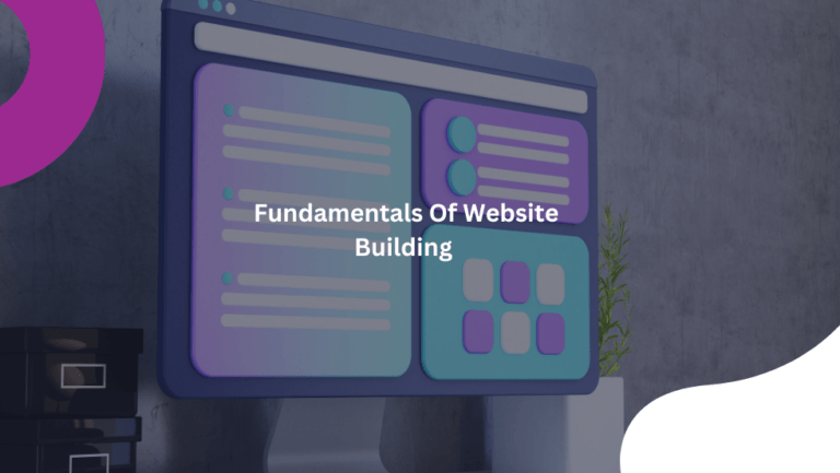 The fundamentals of website building